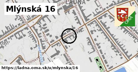 Mlýnská 16, Ladná