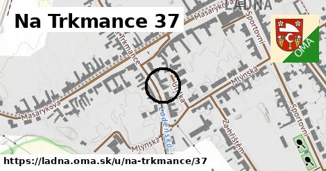 Na Trkmance 37, Ladná