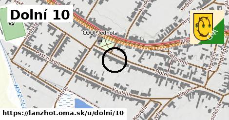 Dolní 10, Lanžhot