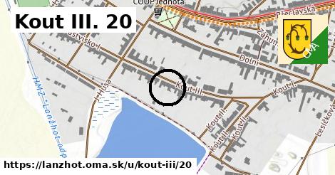 Kout III. 20, Lanžhot