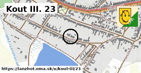 Kout III. 23, Lanžhot