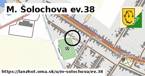 M. Šolochova ev.38, Lanžhot