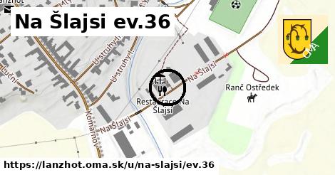 Na Šlajsi ev.36, Lanžhot