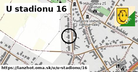 U stadionu 16, Lanžhot