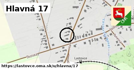 Hlavná 17, Lastovce