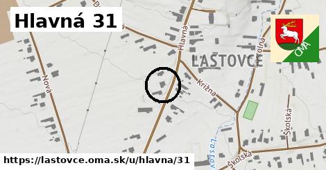 Hlavná 31, Lastovce