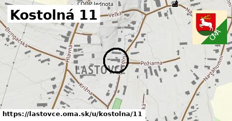 Kostolná 11, Lastovce