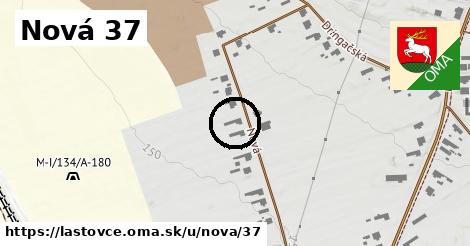 Nová 37, Lastovce