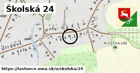 Školská 24, Lastovce