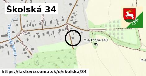 Školská 34, Lastovce