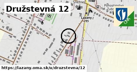 Družstevná 12, Lazany