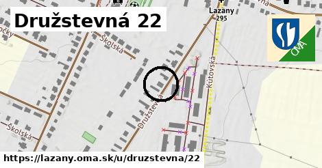 Družstevná 22, Lazany