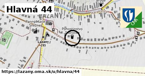 Hlavná 44, Lazany