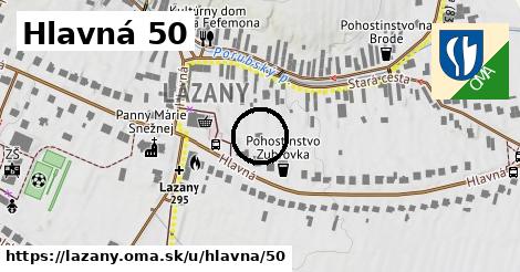 Hlavná 50, Lazany