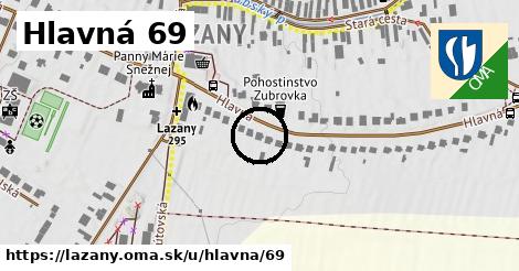 Hlavná 69, Lazany