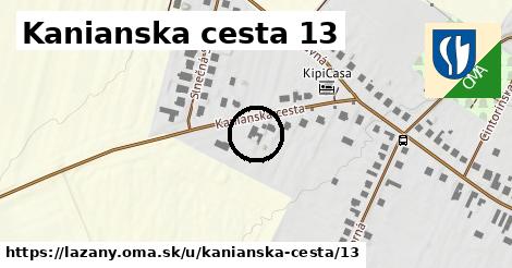 Kanianska cesta 13, Lazany