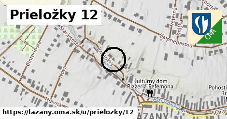 Prieložky 12, Lazany