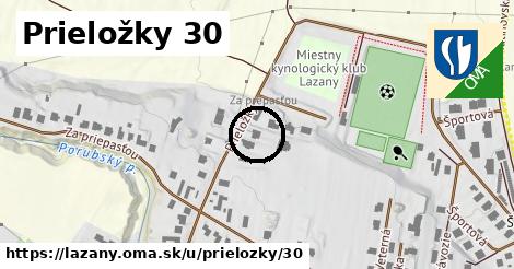 Prieložky 30, Lazany