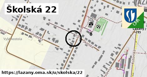 Školská 22, Lazany