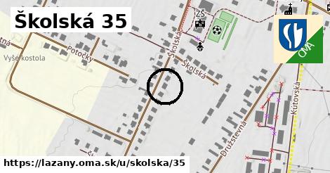 Školská 35, Lazany