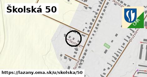 Školská 50, Lazany