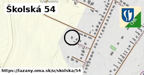 Školská 54, Lazany