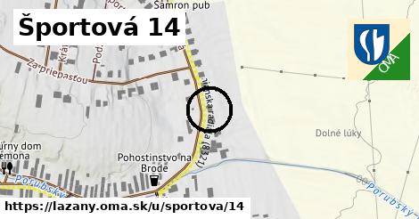 Športová 14, Lazany