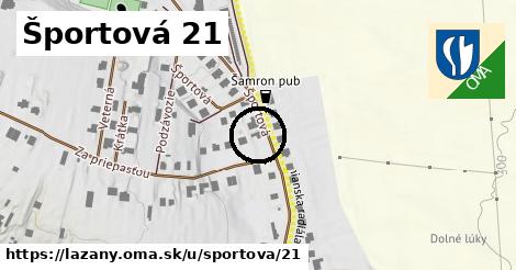 Športová 21, Lazany