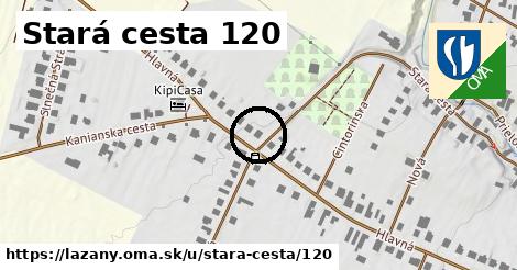 Stará cesta 120, Lazany