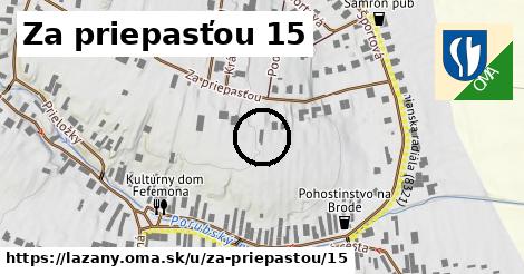 Za priepasťou 15, Lazany