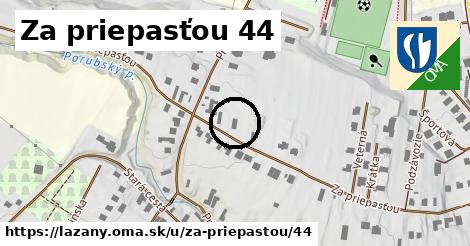 Za priepasťou 44, Lazany