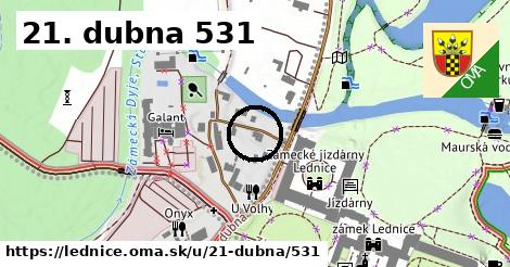 21. dubna 531, Lednice