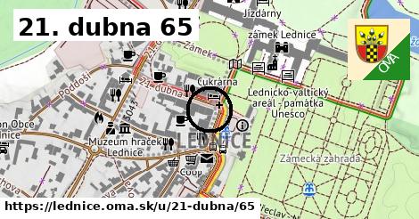 21. dubna 65, Lednice