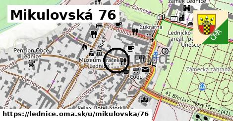 Mikulovská 76, Lednice