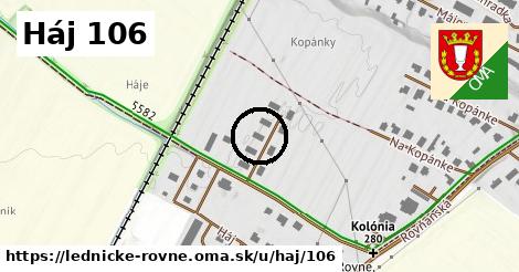 Háj 106, Lednické Rovne