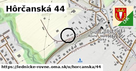 Hôrčanská 44, Lednické Rovne