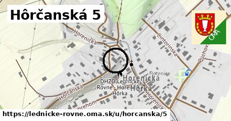 Hôrčanská 5, Lednické Rovne