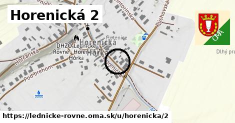 Horenická 2, Lednické Rovne