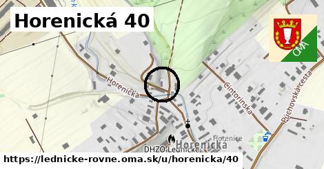 Horenická 40, Lednické Rovne