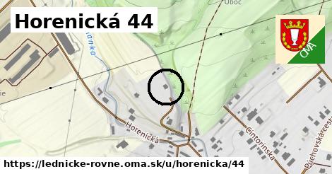 Horenická 44, Lednické Rovne