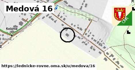 Medová 16, Lednické Rovne