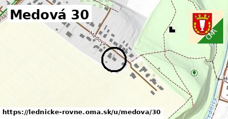 Medová 30, Lednické Rovne