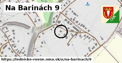 Na Barinách 9, Lednické Rovne