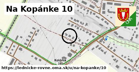 Na Kopánke 10, Lednické Rovne