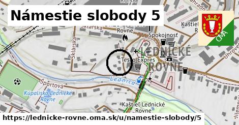 Námestie slobody 5, Lednické Rovne