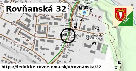 Rovňanská 32, Lednické Rovne