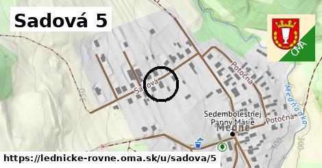Sadová 5, Lednické Rovne