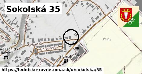 Sokolská 35, Lednické Rovne