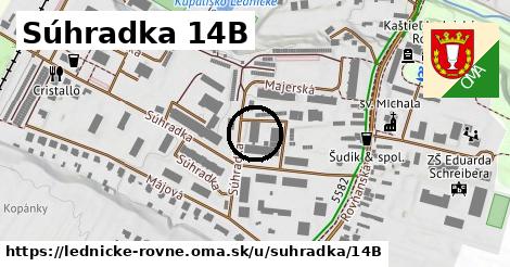 Súhradka 14B, Lednické Rovne