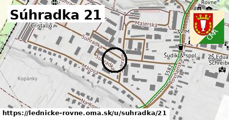 Súhradka 21, Lednické Rovne